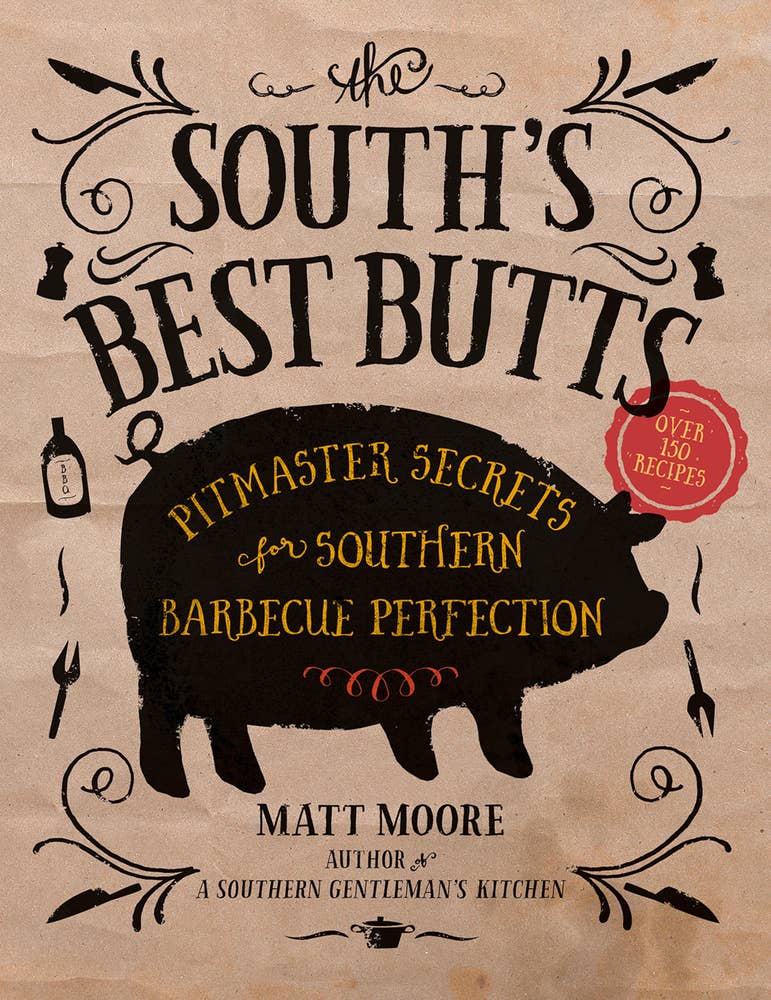 Independent Publishers Group - The South's Best Butts: Paperback / 288 / 8.25 x 10.25 x 0.80