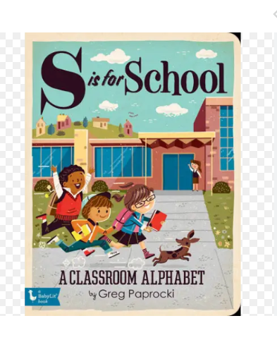S is for School