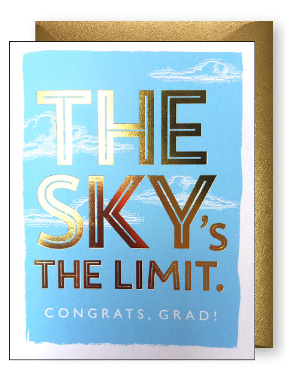 SKY'S THE LIMIT GRAD The Oaks Apparel Co.