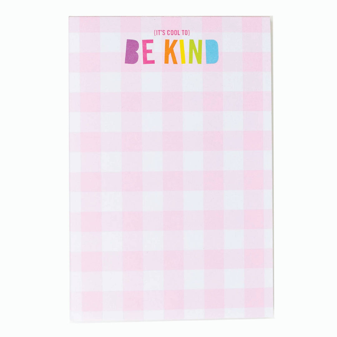 Taylor Elliott Designs - It's Cool to be Kind 4x6 Notepad