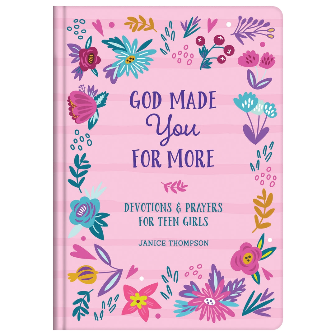 God Made You for More (teen girls)