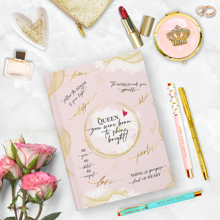 Girl Power 24/7 - Queen – You Were Born to Shine Bright! Hardcover Journal: Journal