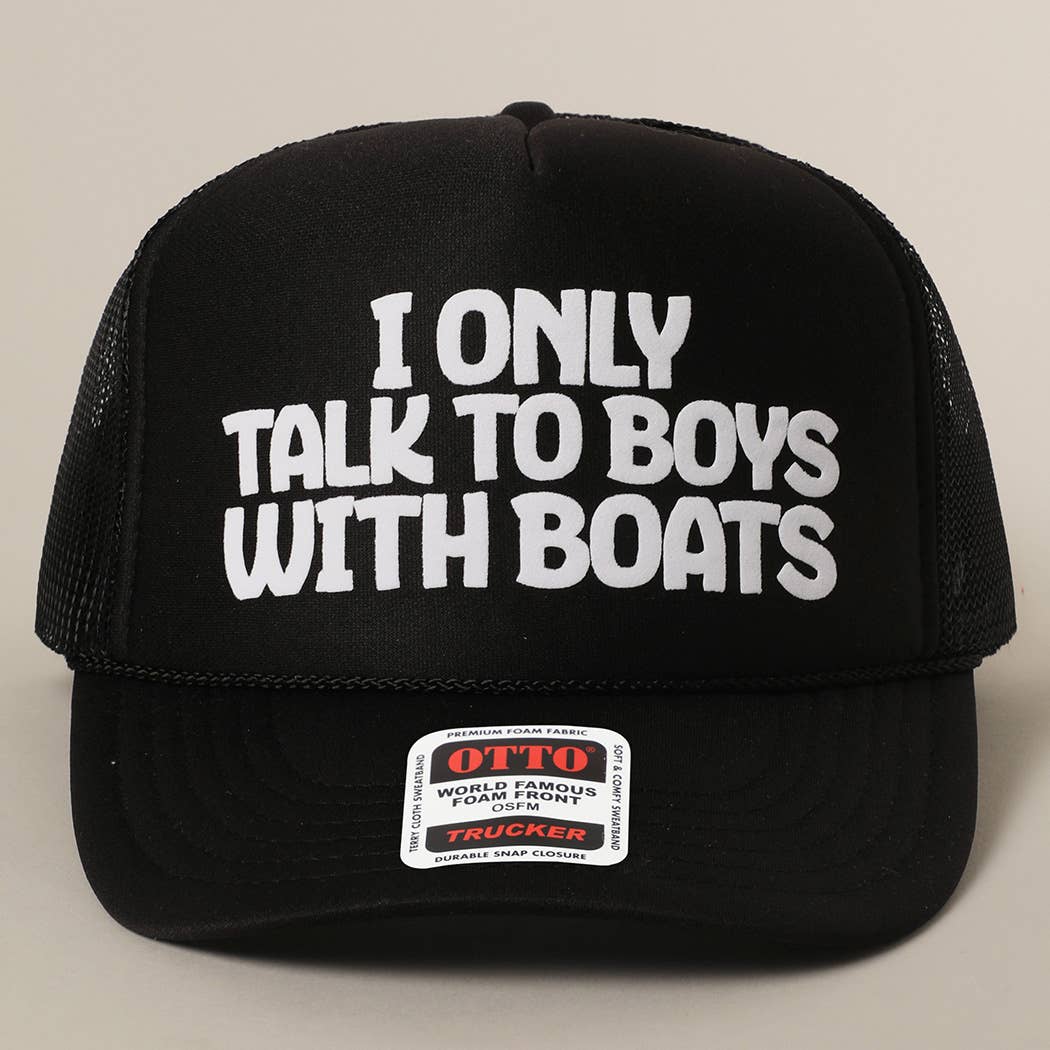 Fashion City - I Only Talk To Boys With Boats Text Mesh Back Cap: NEON ORANGE / ONE SIZE