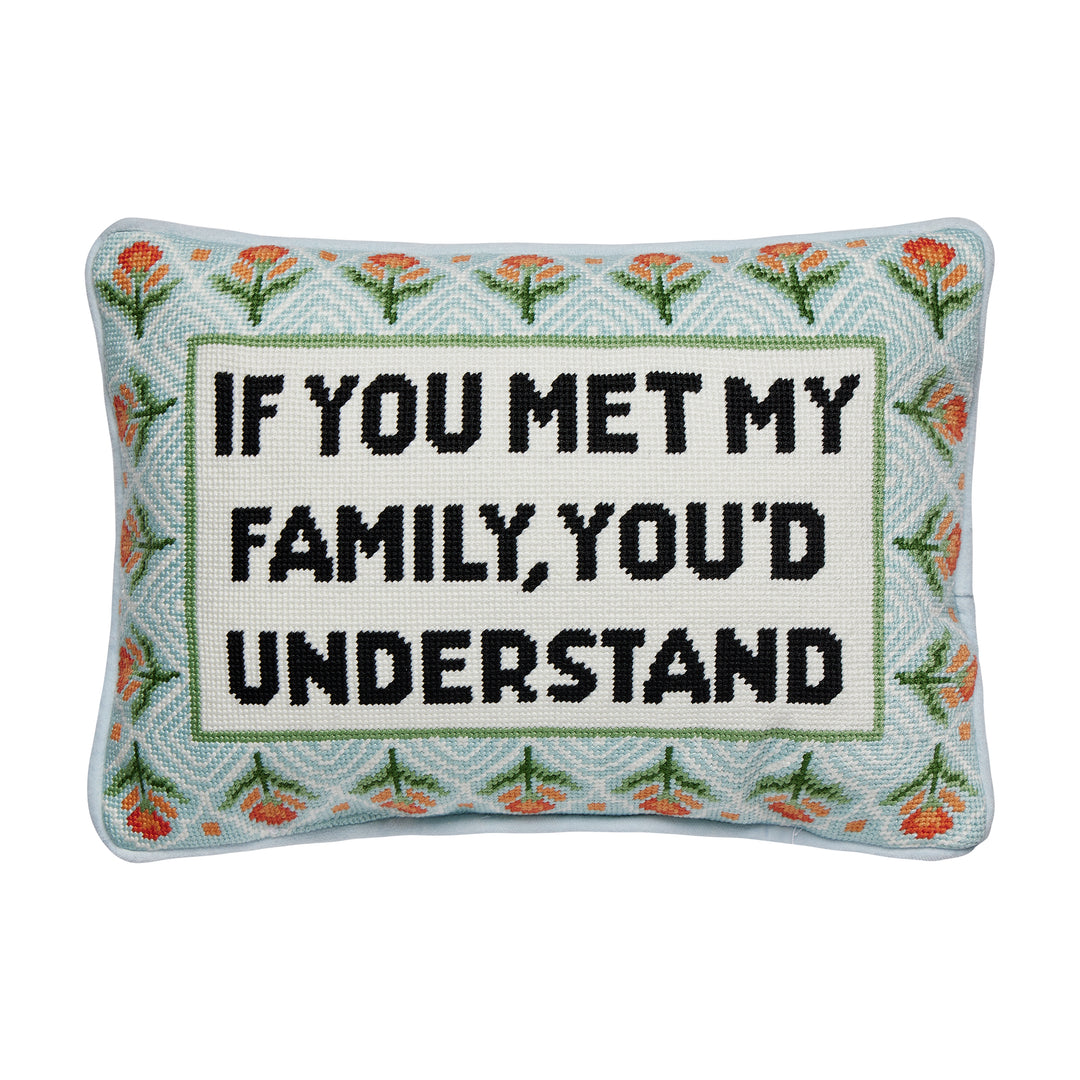 Meet My Family Embroidered Pillow Blown-in Filled