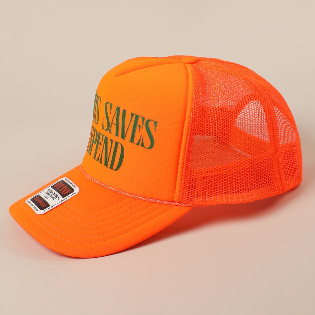 Fashion City - JESUS SAVES I SPEND Text Mesh Back Trucker Hat: Pink / ONE SIZE