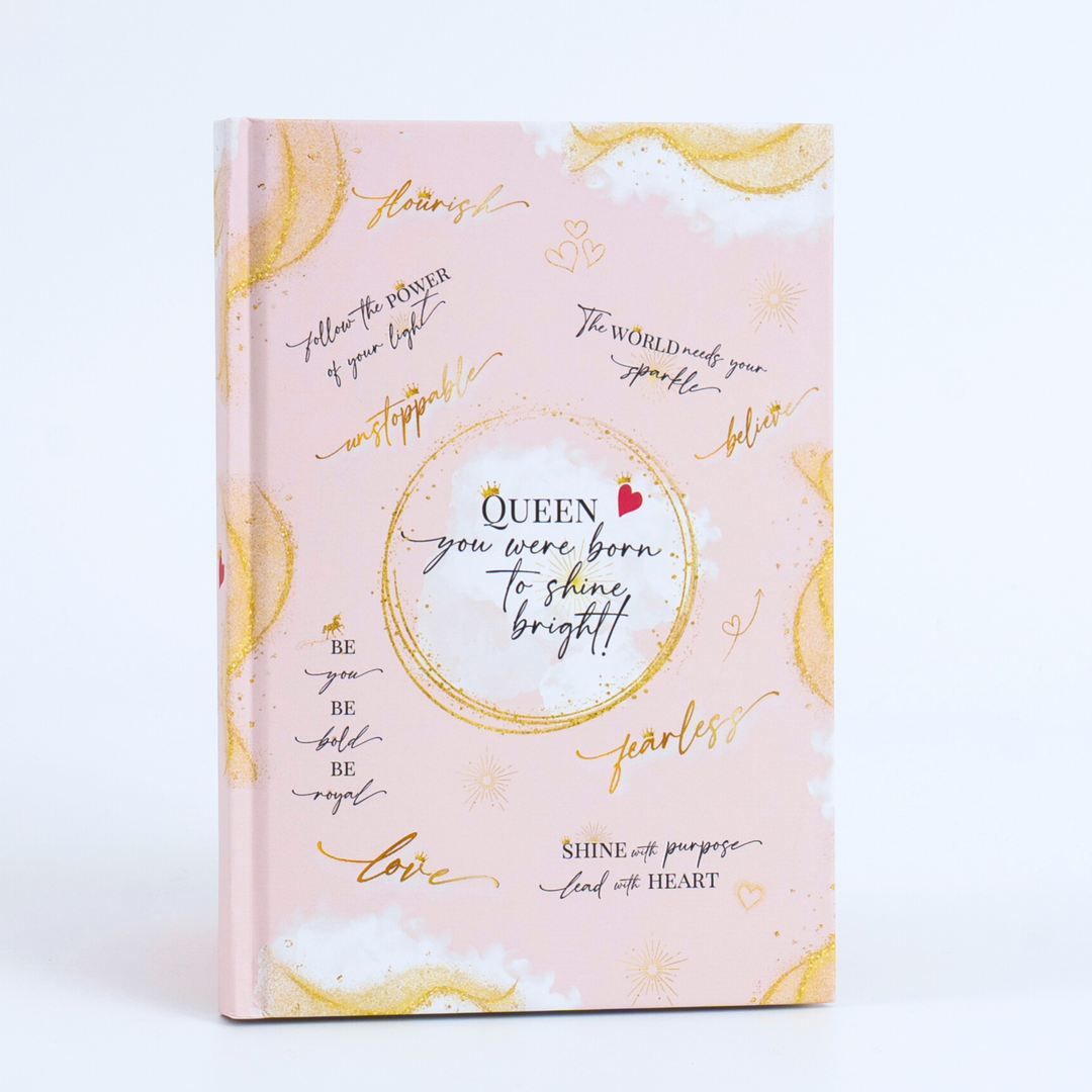 Girl Power 24/7 - Queen – You Were Born to Shine Bright! Hardcover Journal: Journal