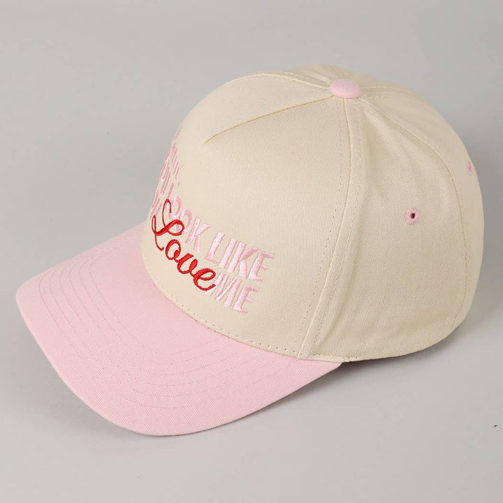 Fashion City - You Look Like You Love Me Embroidery Trucker Hat: Light Pink / ONE SIZE