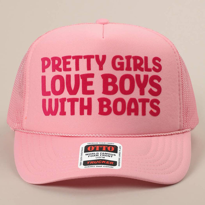 Fashion City - Pretty Girls Love Boys With Boats Text Print Mesh Back Cap: Pink / ONE SIZE