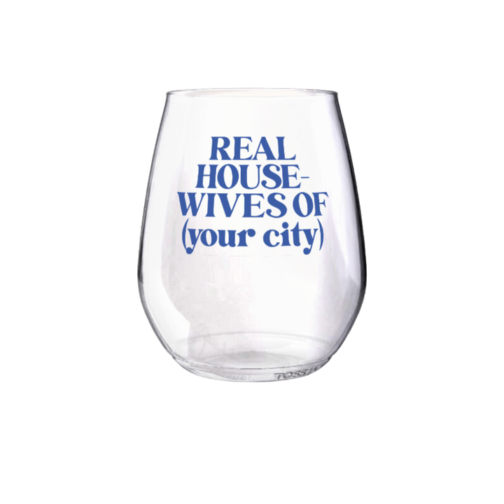 Clairebella - Shatterproof Wine Glass - Custom Real Housewives: Hot Pink