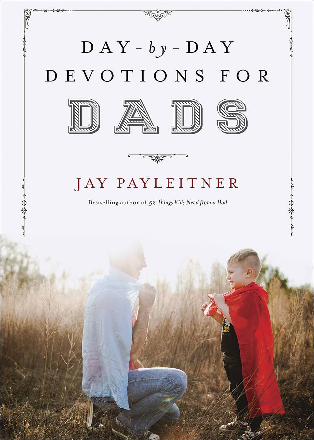 Harvest House Publishers Gift & Specialty Books - Day-by-Day Devotions for Dads: Hardcover / English