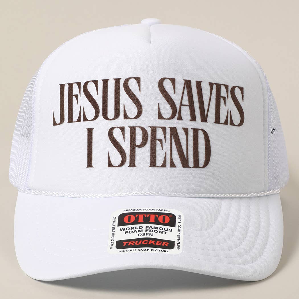Fashion City - JESUS SAVES I SPEND Text Mesh Back Trucker Hat: NEON PINK / ONE SIZE