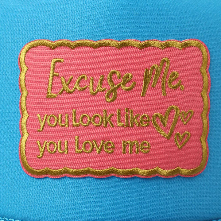 Fashion City - Excuse Me You Look Like You Love Me Letter Trucker Hat: White / ONE SIZE