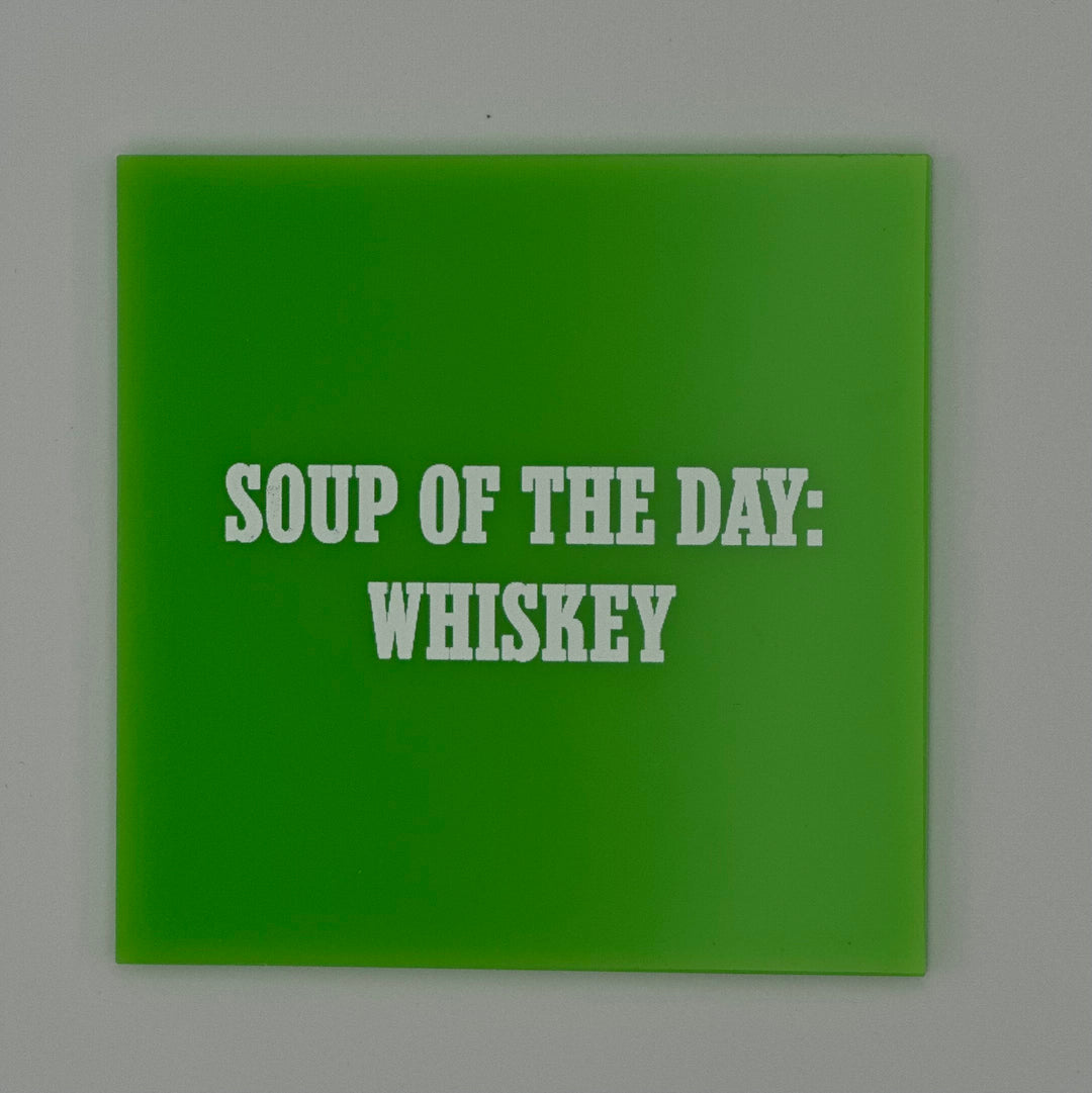 Soup of the day: Whiskey