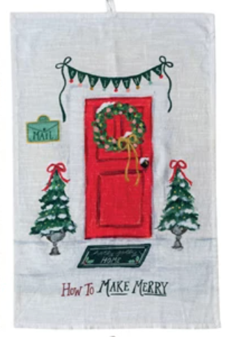 Cotton Slub Printed Tea Towel w/ Holiday Saying "How To…", 4 Styles ©