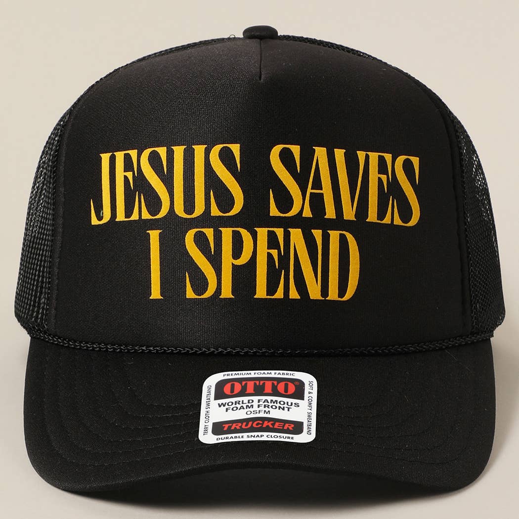Fashion City - JESUS SAVES I SPEND Text Mesh Back Trucker Hat: Pink / ONE SIZE