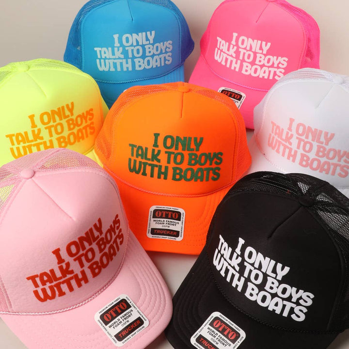 Fashion City - I Only Talk To Boys With Boats Text Mesh Back Cap: Pink / ONE SIZE