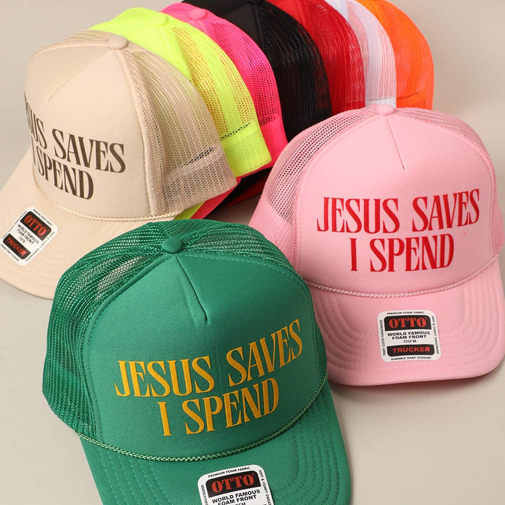Fashion City - JESUS SAVES I SPEND Text Mesh Back Trucker Hat: Pink / ONE SIZE