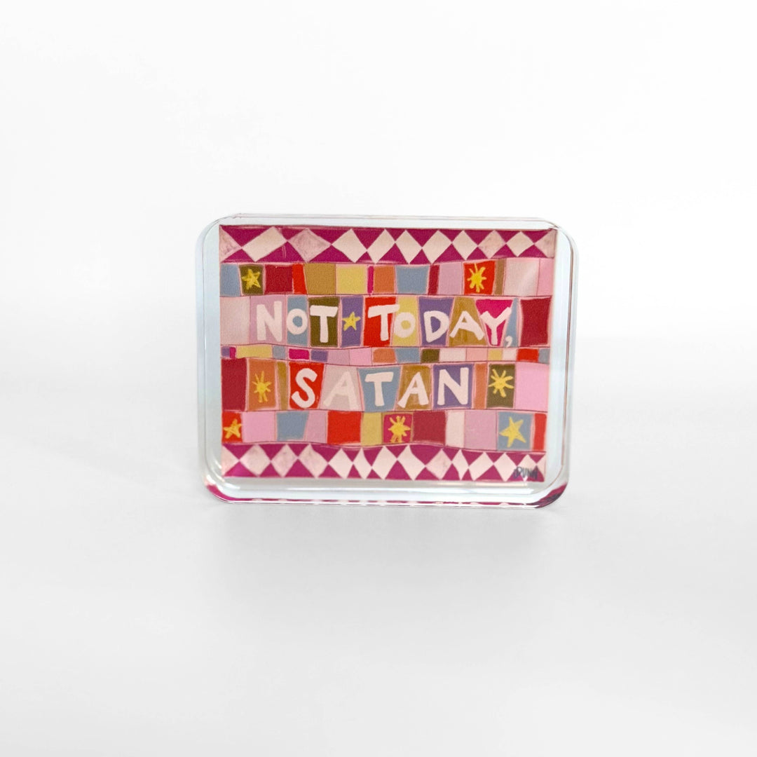 Lauren Dunn - Not Today Acrylic Block