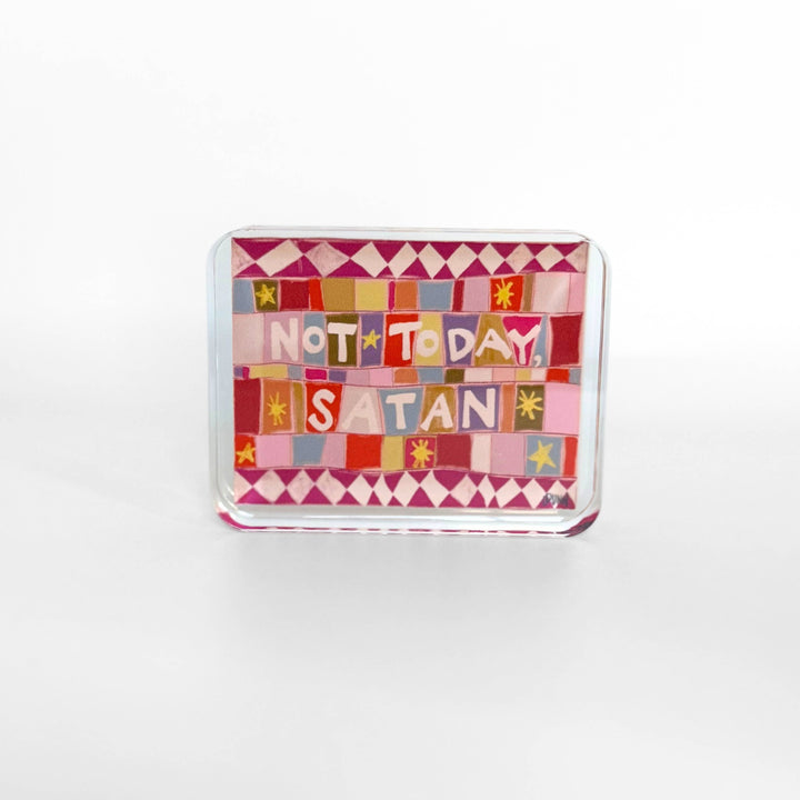 Lauren Dunn - Not Today Acrylic Block